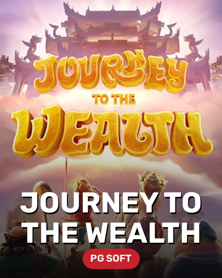 Journey to the Wealth