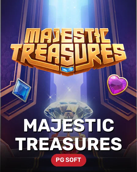 Majestic Treasures