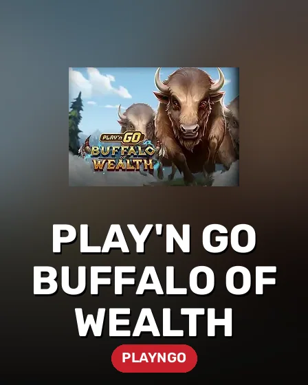 Play'n GO Buffalo of Wealth