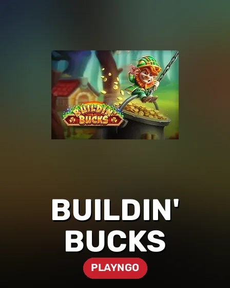 Buildin' Bucks