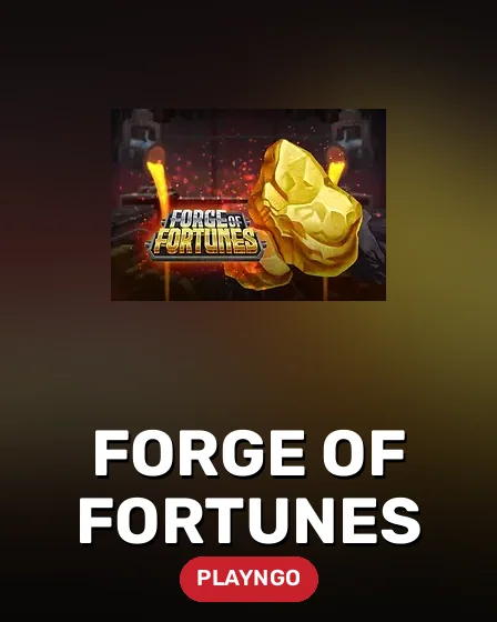 Forge of Fortunes