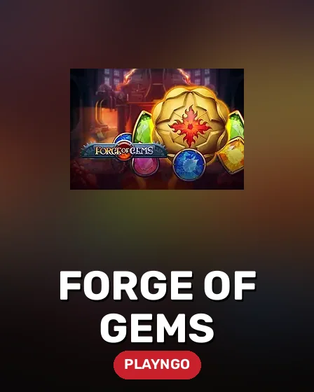 Forge Of Gems