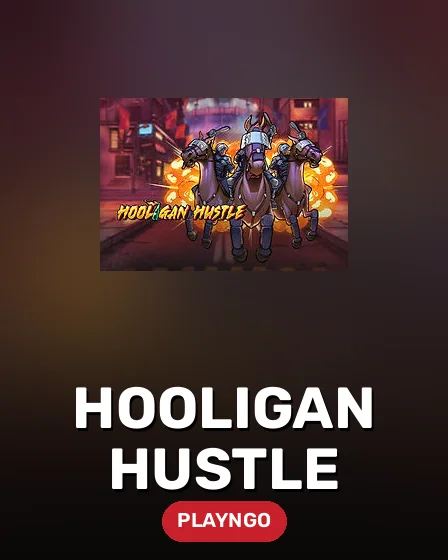 Hooligan Hustle