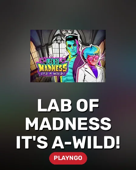 Lab of Madness It's A-Wild!