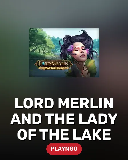 Lord Merlin and the Lady of the Lake