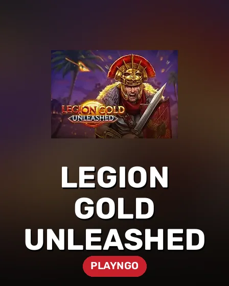Legion Gold Unleashed