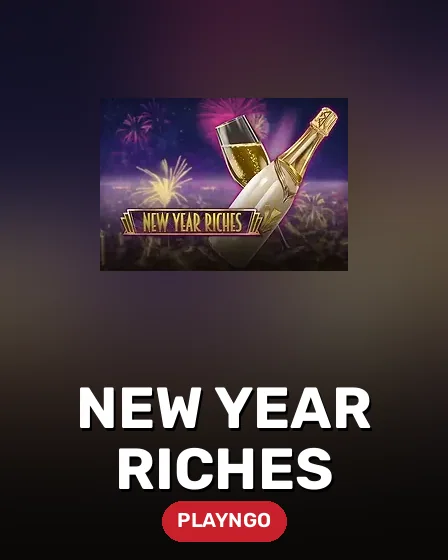 New Year Riches