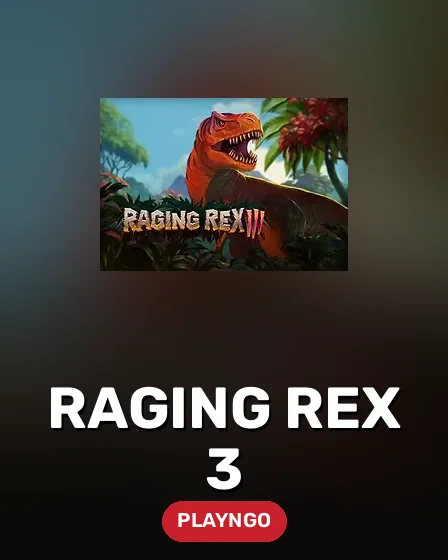 Raging Rex 3