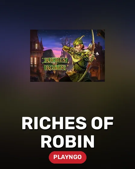 Riches Of Robin