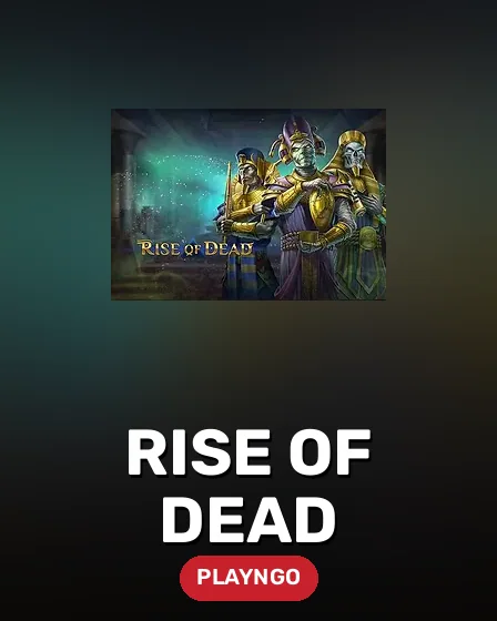 Rise of Dead