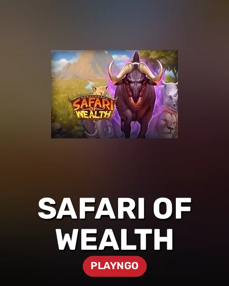 Safari of Wealth