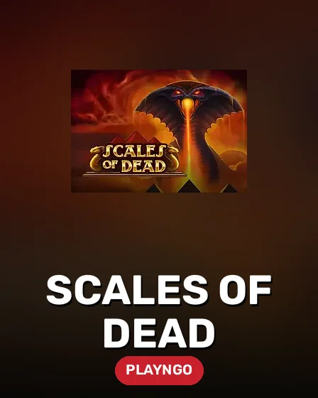 Scales of Dead
