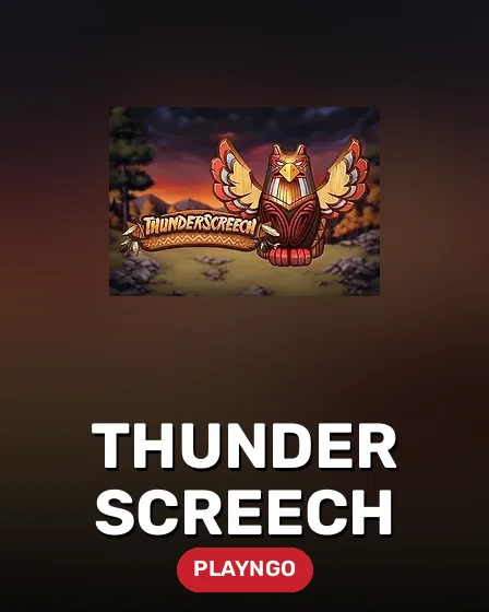 Thunder Screech