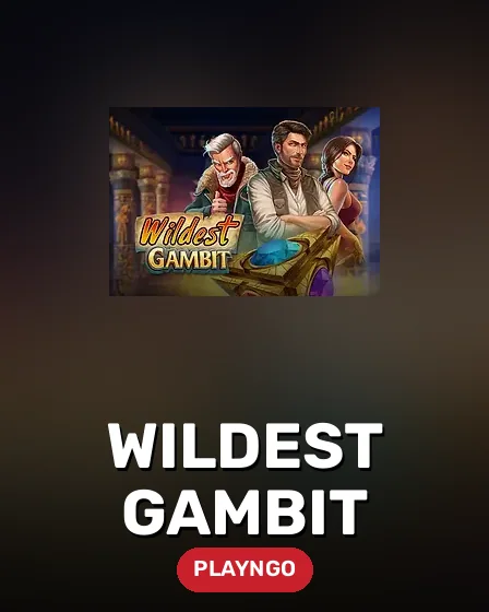 Wildest Gambit