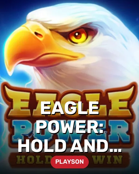 Eagle Power: Hold and Win