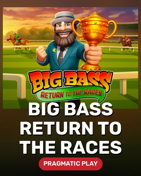 Big Bass Return to the Races