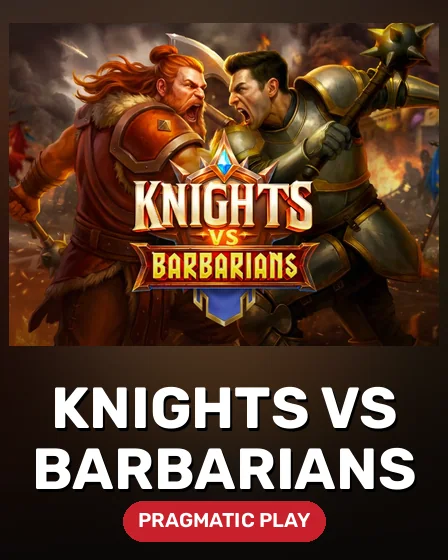 Knights vs Barbarians