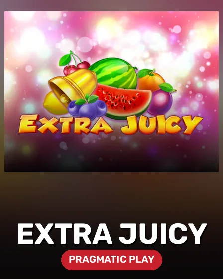 Extra Juicy