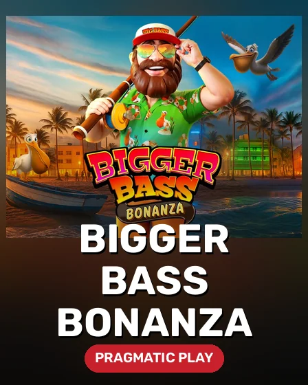 Bigger Bass Bonanza