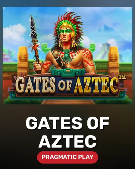 Gates of Aztec