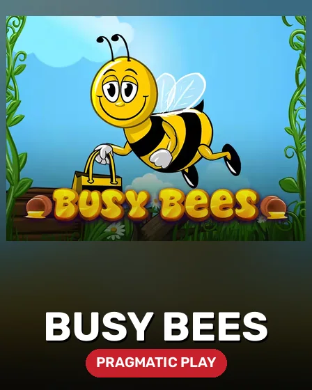 Busy Bees