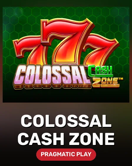 Colossal Cash Zone