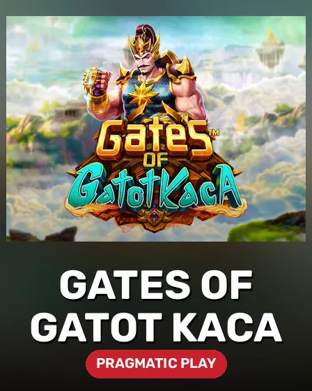 Gates of Gatot Kaca