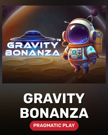 Gravity Bonanza