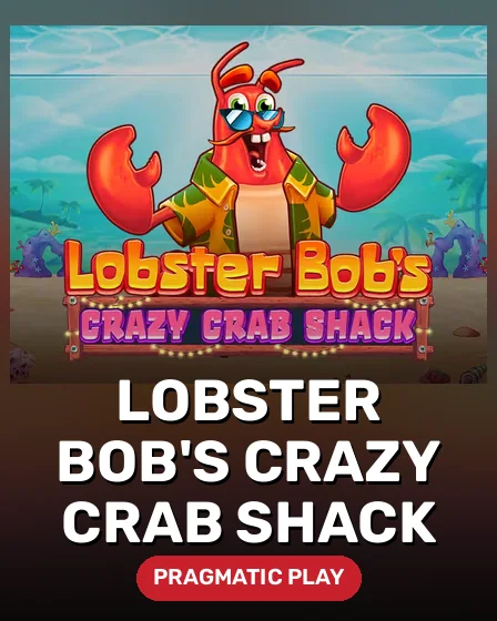 Lobster Bob's Crazy Crab Shack