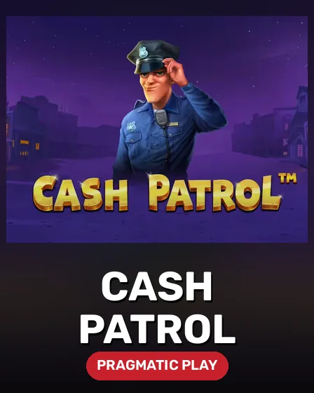 Cash Patrol