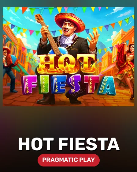 Hot Fiesta