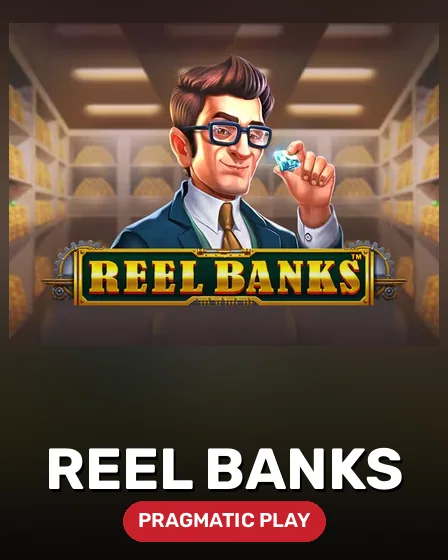 Reel Banks