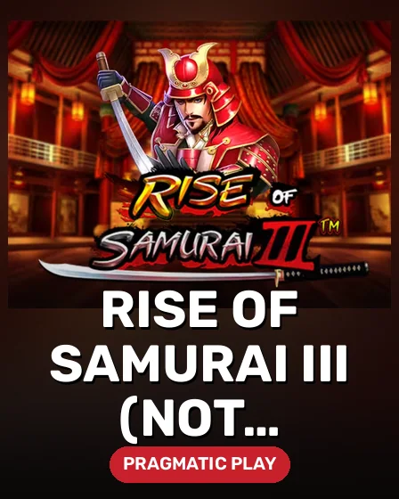 Rise Of Samurai III (Not Available for Japan)