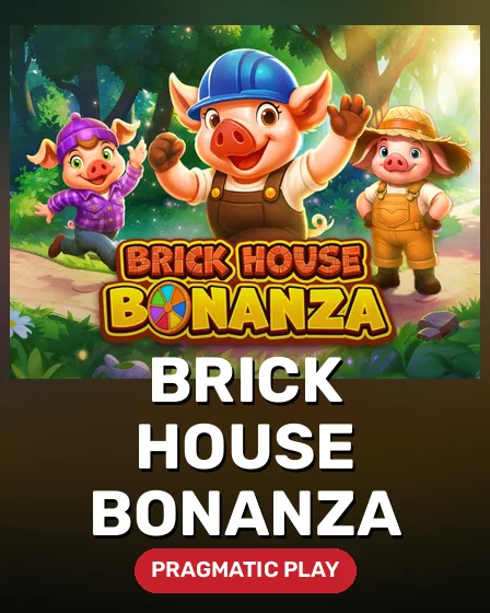 Brick House Bonanza
