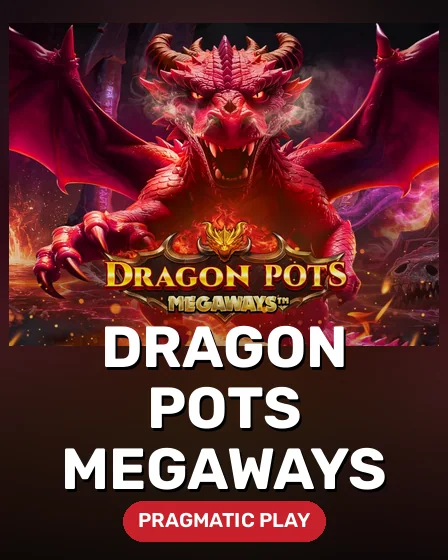 Dragon Pots Megaways