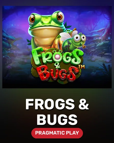 Frogs & Bugs