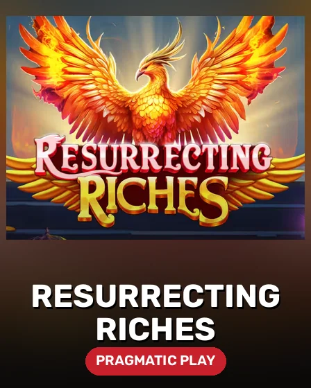 Resurrecting Riches