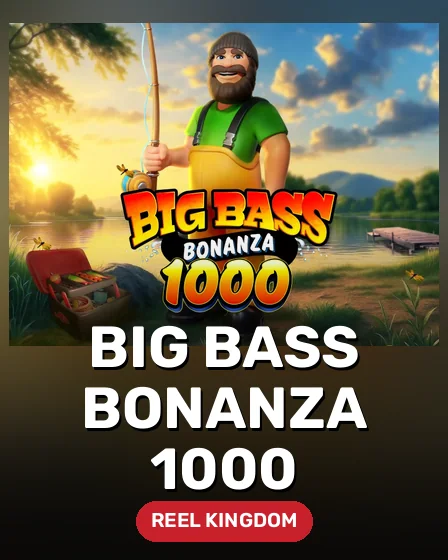 Big Bass Bonanza 1000