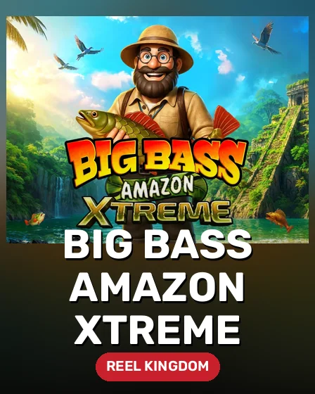 Big Bass Amazon Xtreme