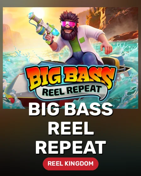 Big Bass Reel Repeat