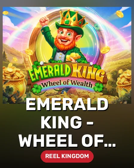 Emerald King - Wheel of Wealth