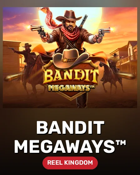 Bandit Megaways™