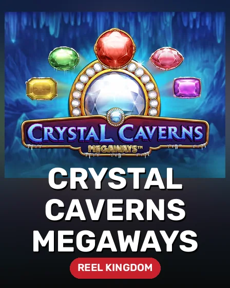 Crystal Caverns Megaways