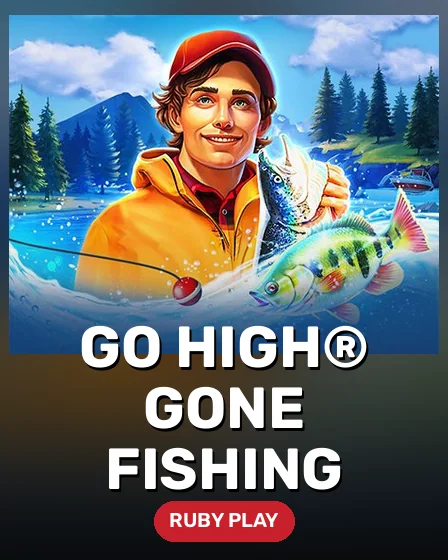 Go High® Gone Fishing