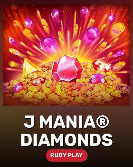 J Mania® Diamonds
