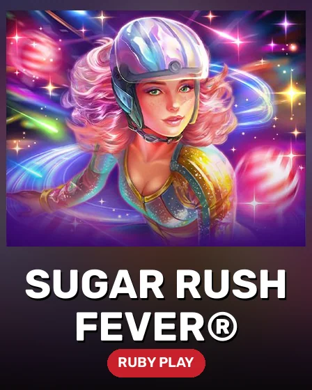 Sugar Rush Fever®