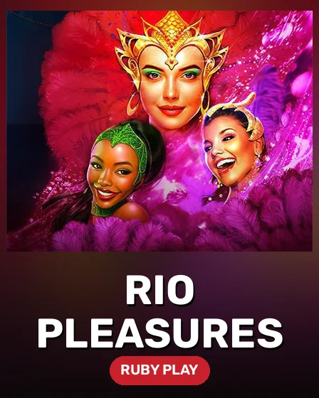 Rio Pleasures