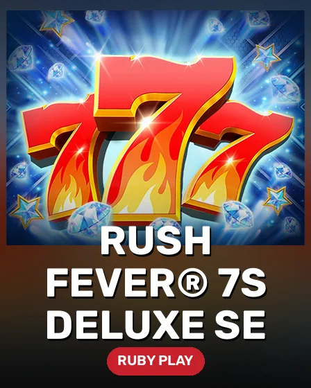 Rush Fever® 7s Deluxe SE