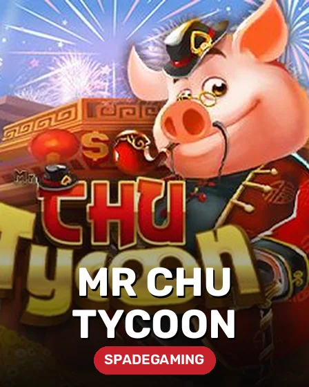 Mr Chu Tycoon