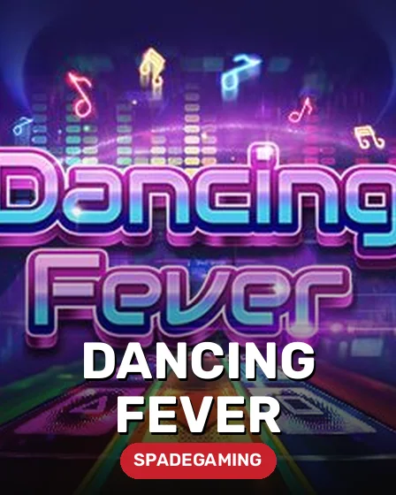 Dancing Fever